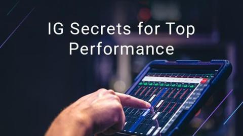 IG secrets for top performance